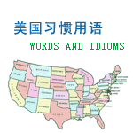 Words and Idioms